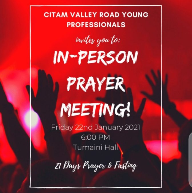 CITAM to hold Young Professionals in-person Prayer Meeting